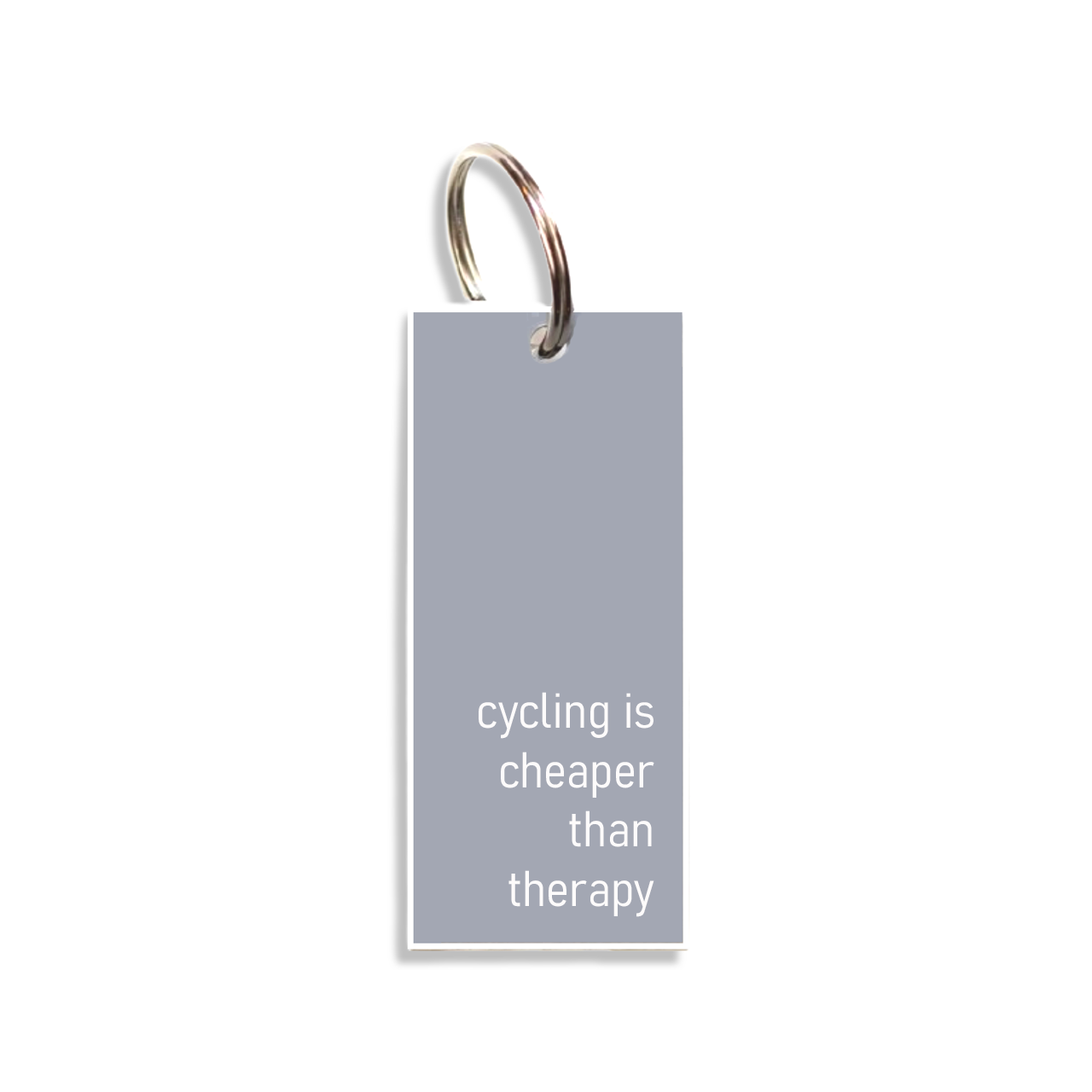 "cycling is cheaper than therapy"