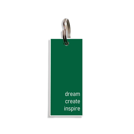 "dream create inspire"