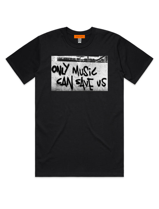 ONLY MUSIC CAN SAVE US - black graphic t-shirt