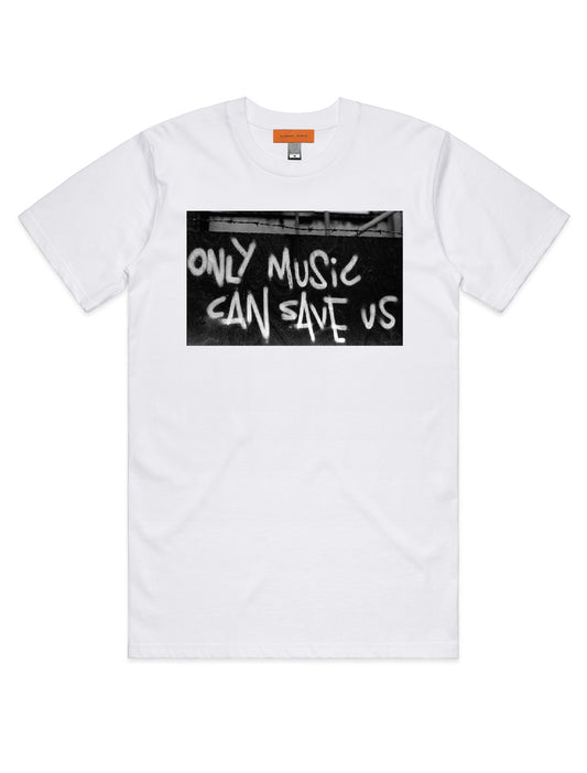 ONLY MUSIC CAN SAVE US - white graphic t-shirt